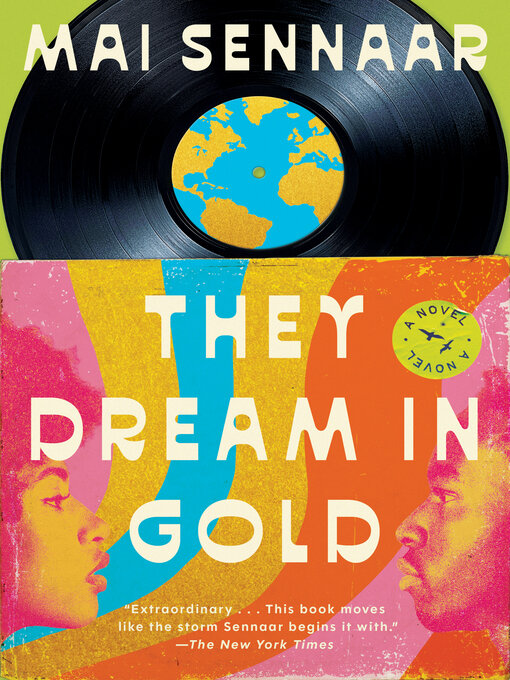 Title details for They Dream in Gold by Mai Sennaar - Available